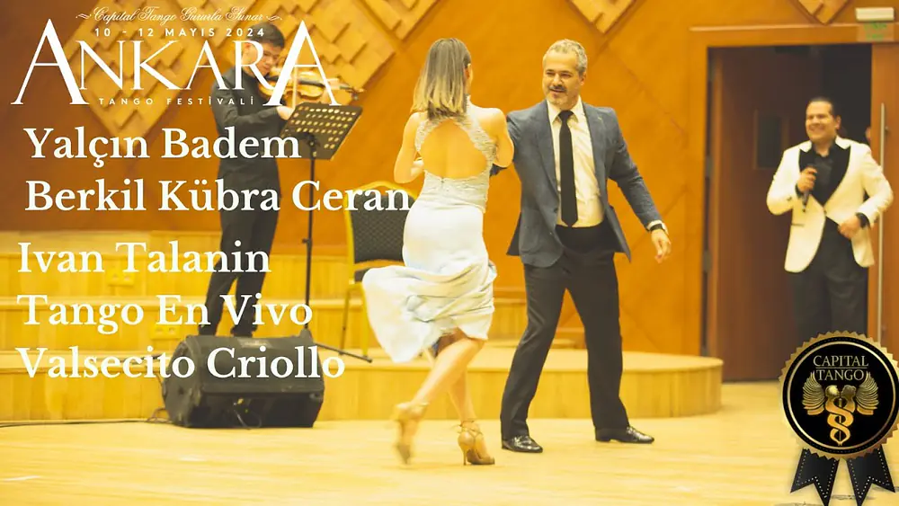 Video thumbnail for Yalçın Badem & Berkil Kübra Ceran/Ankara Tango Festival & Tango En Vivo Concert /Valsecito criollo