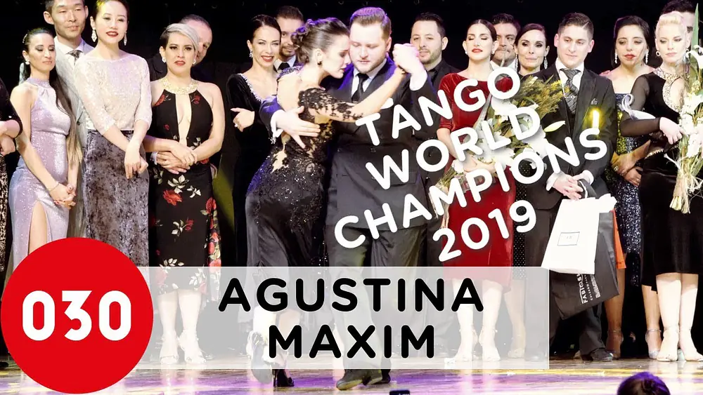 Video thumbnail for Tango World Champions 2019 Agustina Piaggio and Maxim Gerasimov Champions Dance