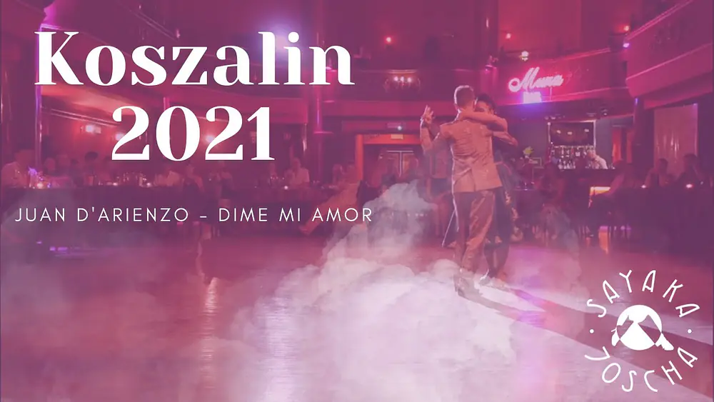 Video thumbnail for Sayaka Higuchi y Joscha Engel in Koszalin 2021 tango improvisation "Dime mi Amor - Juan D'arienzo"