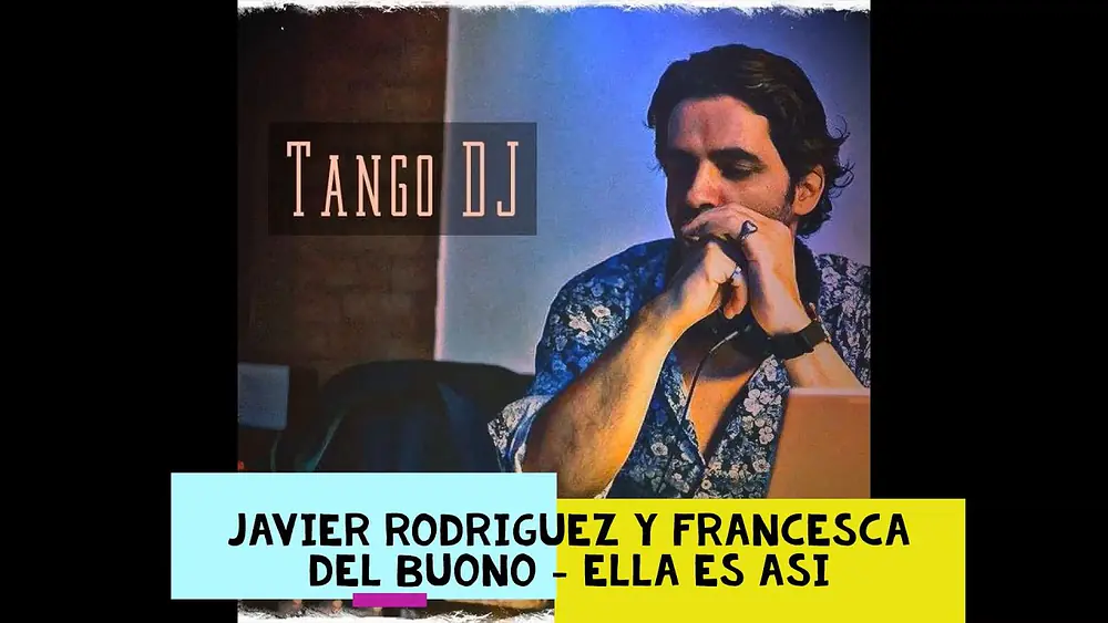 Video thumbnail for Javier Rordriguez - Francesca De Buono - Ella es Asi