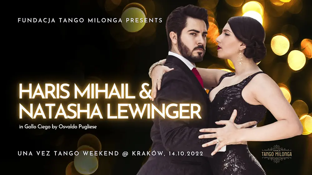 Video thumbnail for Natasha Lewinger & Haris Mihail (1/3), Gallo Ciego - Pugliese, Una Vez Tango Weekend, Cracow 2022