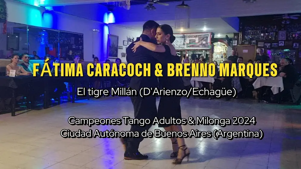 Video thumbnail for FATIMA CARACOCH & BRENNO MARQUES || El tigre Millan (D Arienzo/ Echague)