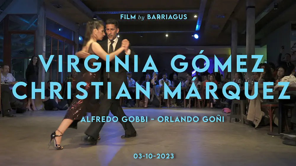 Video thumbnail for VIRGINIA GÓMEZ & CHRISTIAN MÁRQUEZ - ORLANDO GOÑI - MUY MARTES MILONGA