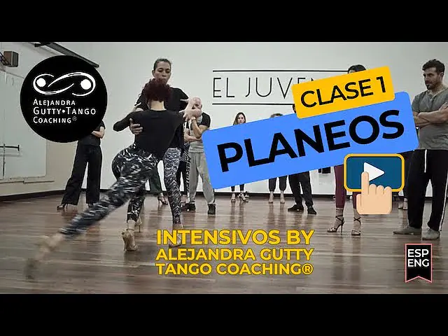 Video thumbnail for ✨ Intensivos | C1 PLANEOS by Alejandra Gutty • Tango Coaching® ON DEMAND