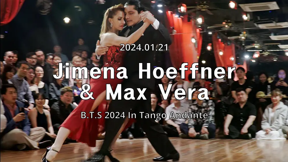 Video thumbnail for [ Tango ] 2024.01.21 - Jimena Hoeffner & Max Vera - Show.No.1