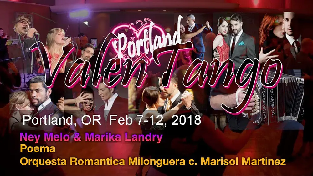 Video thumbnail for Ney Melo & Marika Landry - Poema - Orq. Romantica Milonguera c. Marisol Martinez - Valentango 2018