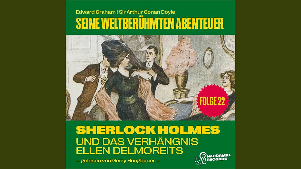 Video thumbnail of Kapitel 12 - Sherlock Holmes und das Verhängnis der Ellen Delmoreits (Seine weltberühmten...