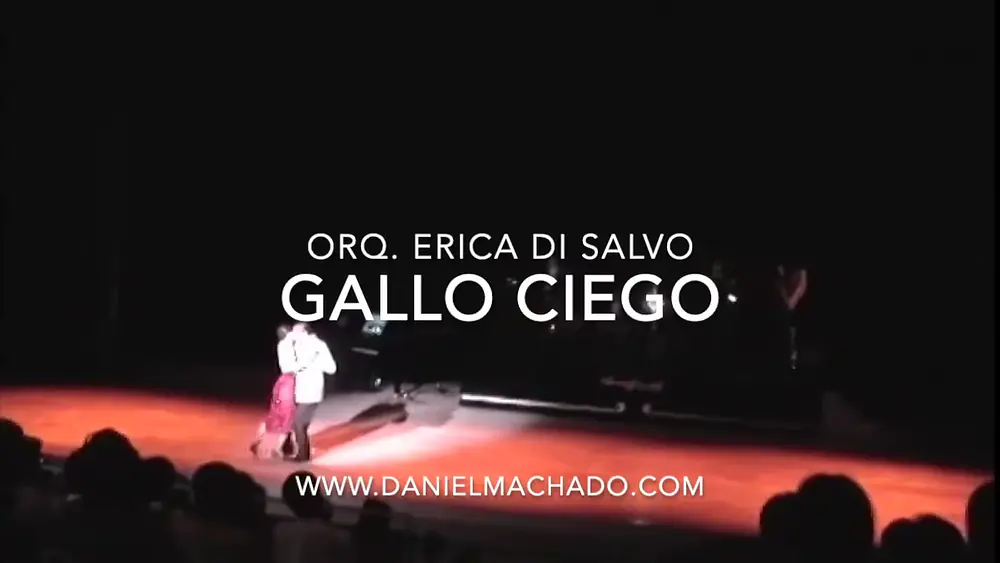 Video thumbnail for Tango GALLO CIEGO por Orq  Erica Di Salvo baila Carlos Copelo en Japon 2005