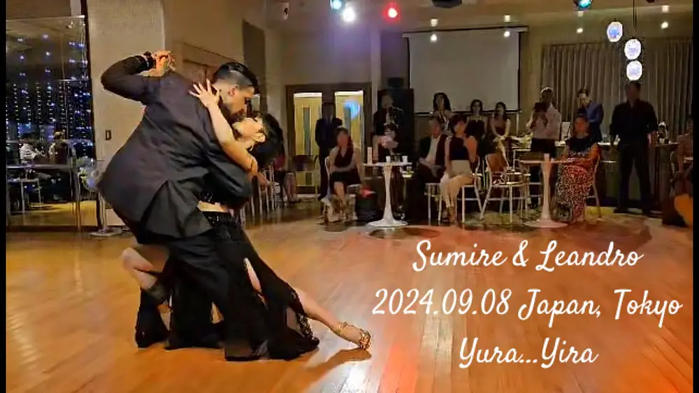 Video thumbnail for Sumire Muramoto & Leandro Haeder Tango Performance -Yira...Yira- 1/3 2024.08.09