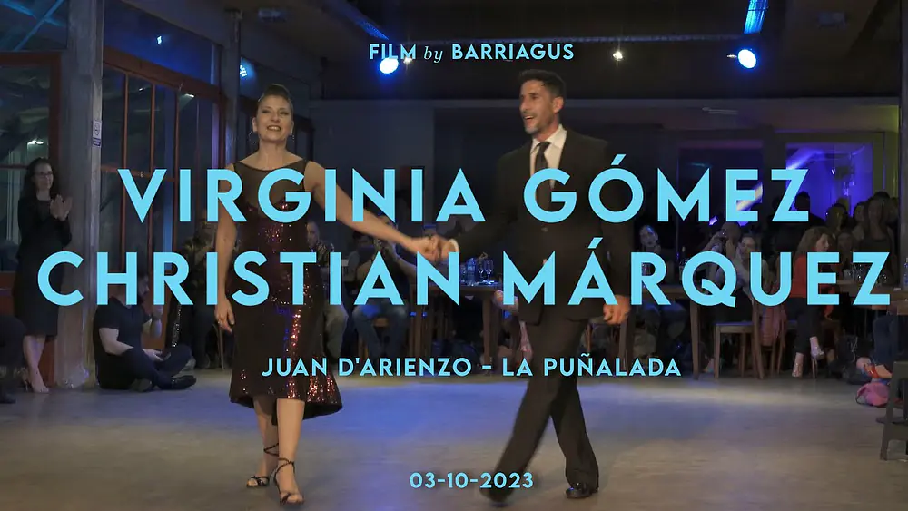 Video thumbnail for VIRGINIA GÓMEZ & CHRISTIAN MÁRQUEZ - LA PUÑALADA - MUY MARTES MILONGA
