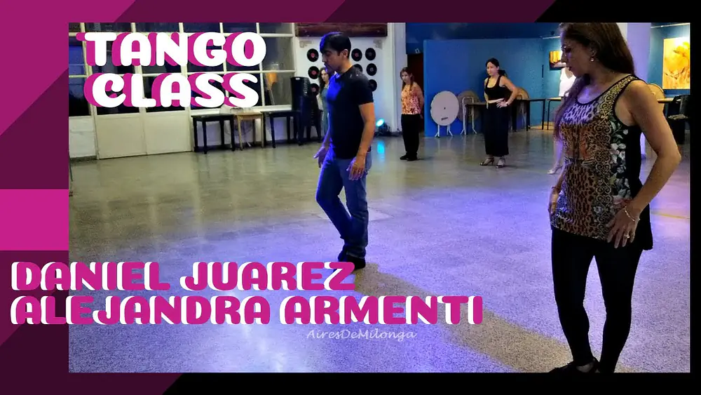 Video thumbnail for Clase de tango  enroque, sacada, giro, cruce, caderas, Alejandra Armenti, Daniel Juarez