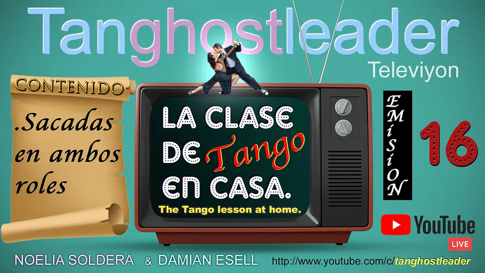 Video thumbnail for SACADAS en ambos roles - Clase de Tango en casa, Emisión 16 x Damián Esell & Noelia Soldera