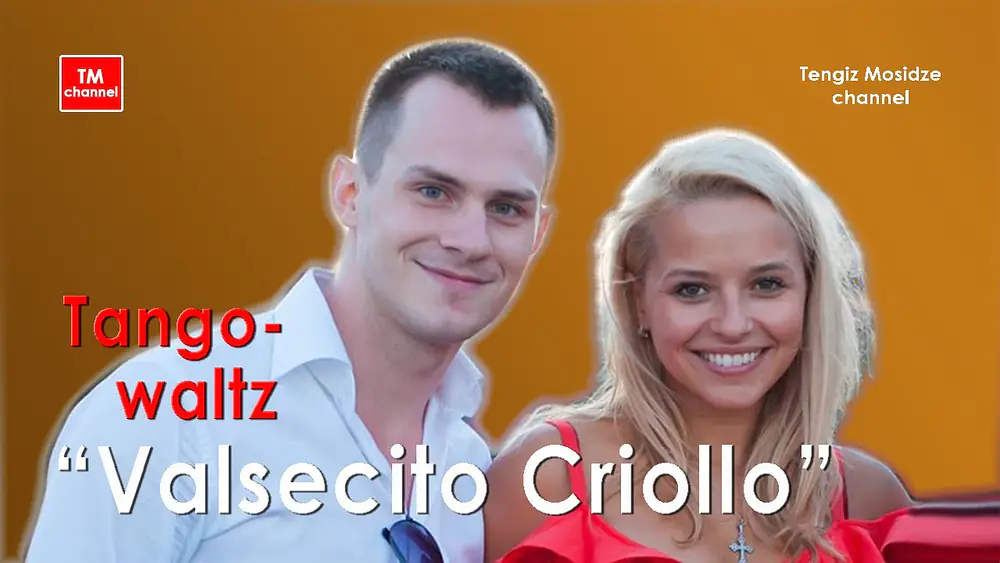 Video thumbnail for Tango waltz “Valsecito Criollo”. Dance Nikita Kupreykin and Julia Winar. Танго-вальс.