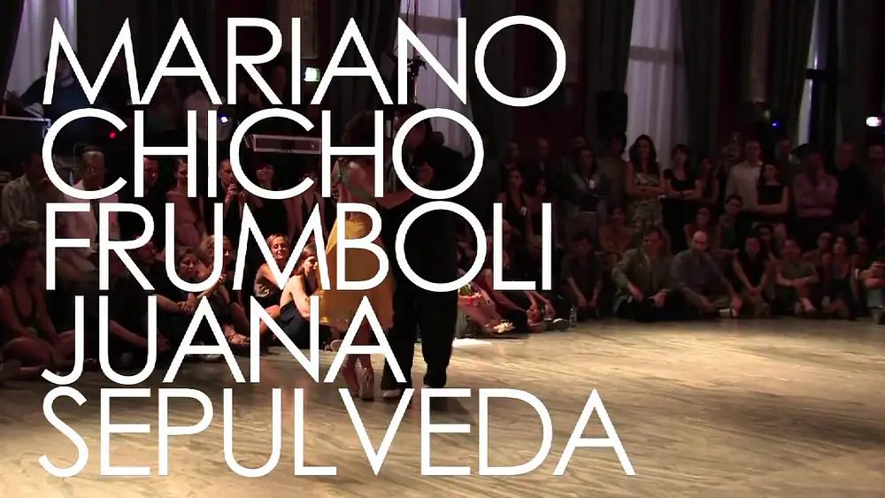 Video thumbnail for ROMA TANGO MEETING 2012 - CHICHO FRUMBOLI / JUANA SEPULVEDA