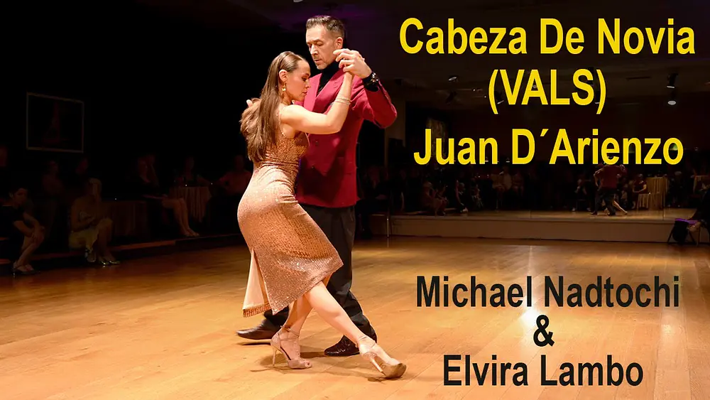 Video thumbnail for Michael Nadtochi & Elvira Lambo - Showdance: Cabeza De Novia -Juan D´Arienzo - 4K Video