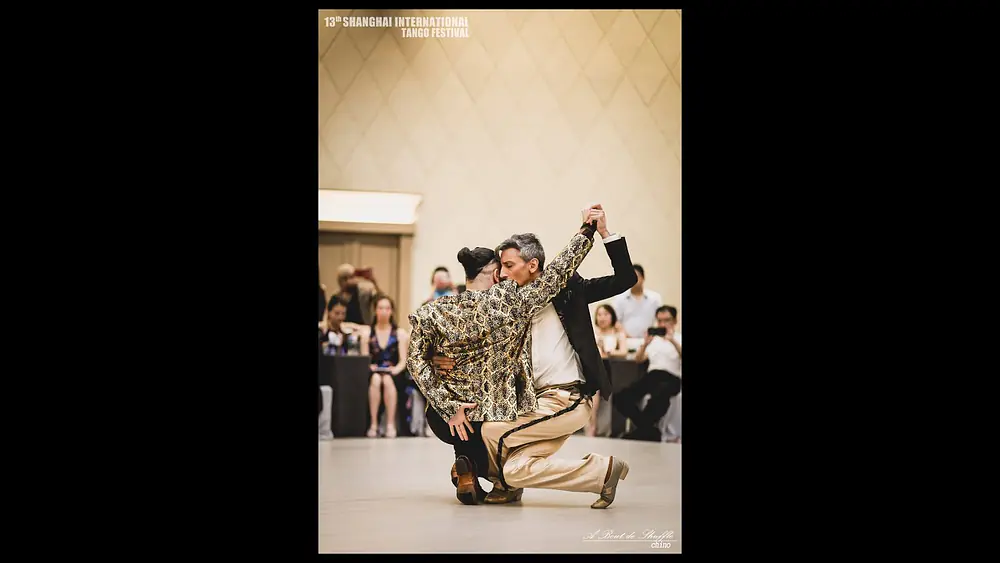 Video thumbnail for 13th Shanghai International Tango Festival Day 2 - Martin Maldonado y Maurizio Ghella 3