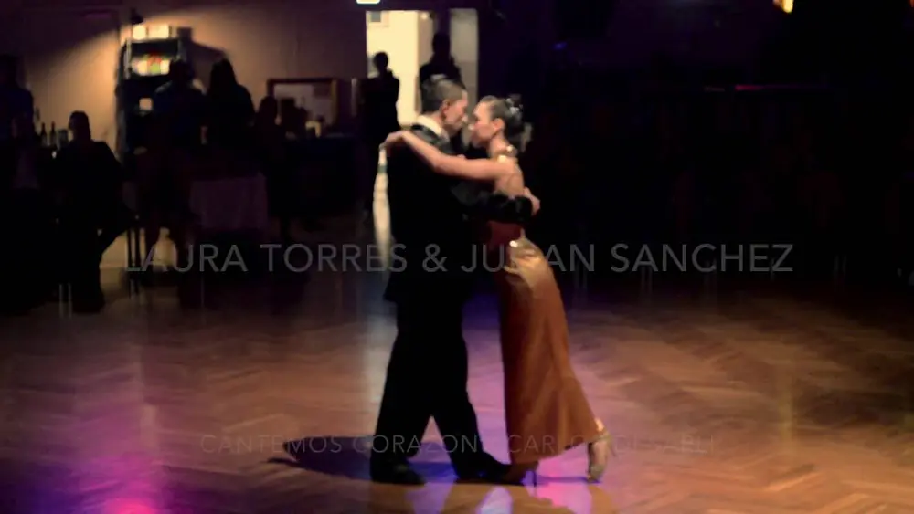 Video thumbnail for Laura Torres & Julián Sanchez - Cantemos Corazon at Tango Contest & Festival Deutschland 2016