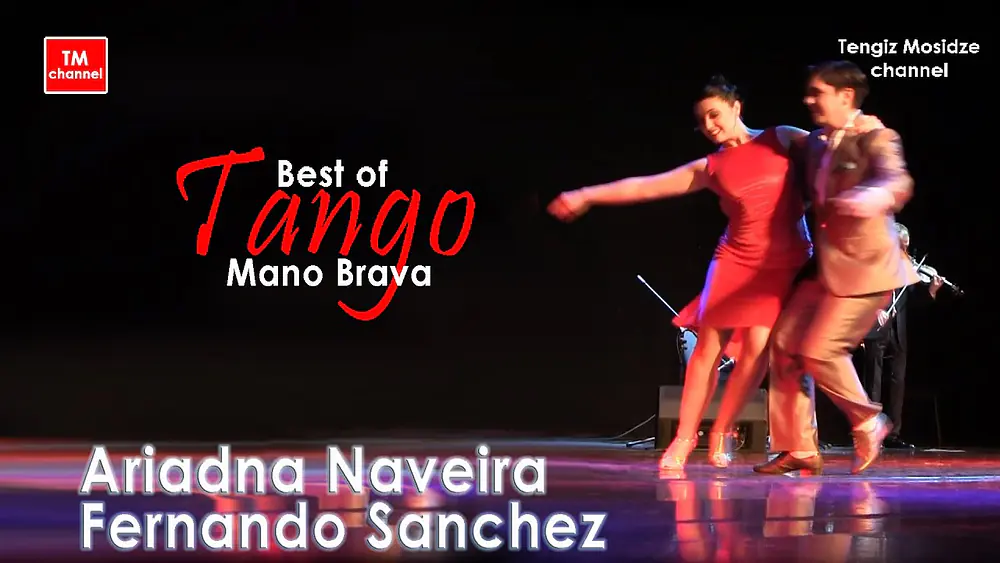Video thumbnail for "Mano Brava". 💃🕺 Ariadna Naveira and Fernando Sanchez with "Solo Tango orchestra". Танго.