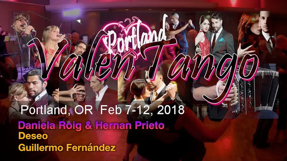 Video thumbnail for Daniela Roig & Hernan Prieto - Deseo - Guillermo Fernández - Valentango 2018