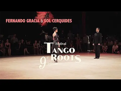 Video thumbnail for FERNANDO GRACIA & SOL CERQUIDES - Tango Roots Festival 9è