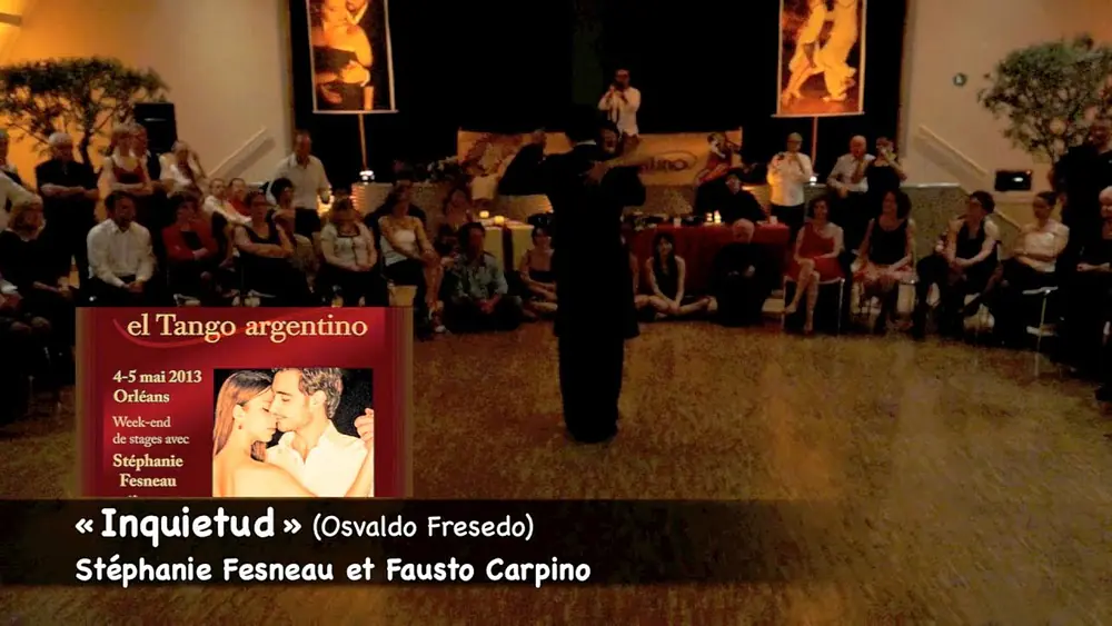 Video thumbnail for Inquietud - Stéphanie Fesneau et Fausto Carpino - El Tango Argentino