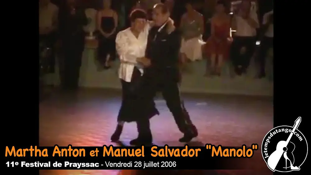 Video thumbnail for Martha Anton & Manuel Salvador "Manolo" - Prayssac 2006