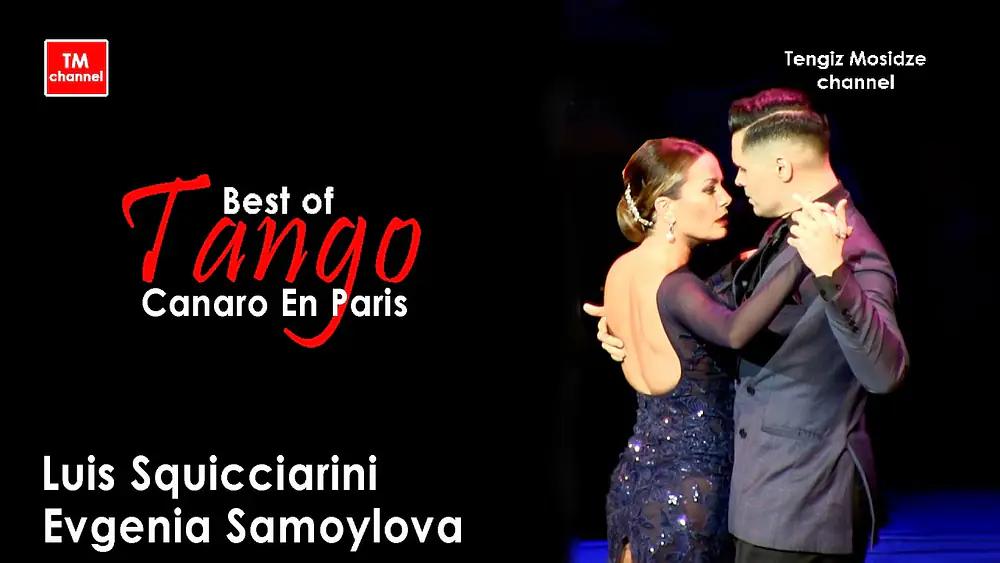 Video thumbnail for Tango dance performance. "Canaro En Paris". 탱고 댄스 공연. 🕺💃Evgenia Samoylova and Luis Squicciarini.