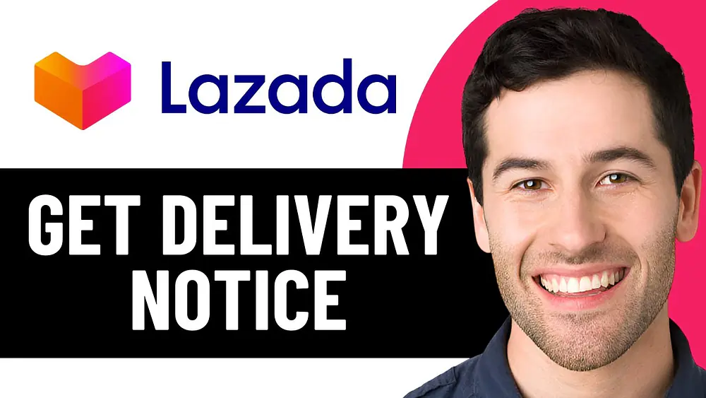 Video thumbnail of HOW TO GET LAZADA DELIVERY NOTICE 2025! (FULL GUIDE)