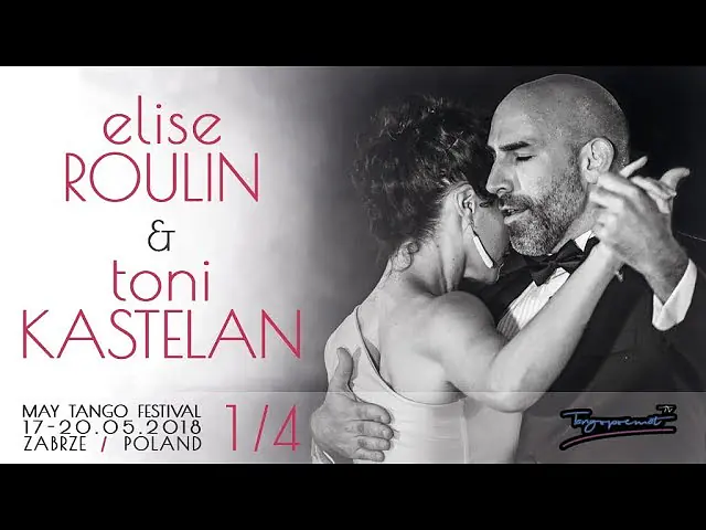 Video thumbnail for Toni Kastelan and Elise Roulin MAY Tango Festival 1/4