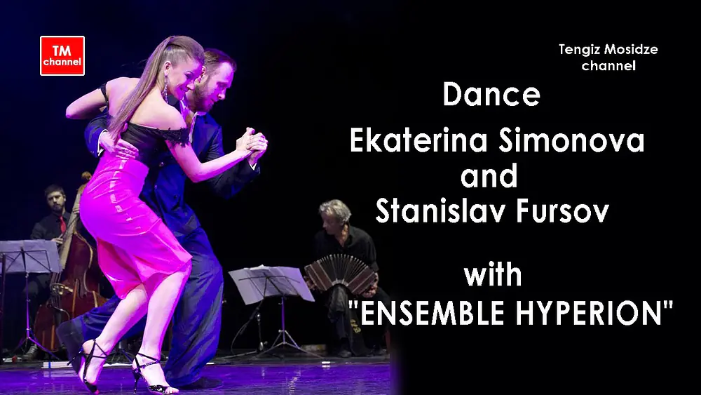 Video thumbnail for Tango. Dance Ekaterina Simonova and Stanislav Fursov with Martin Troncozo and "ENSEMBLE HYPERION".
