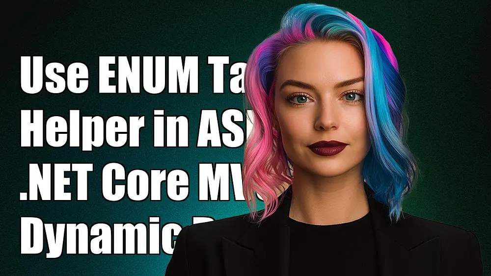 Video thumbnail of How to Use ENUM Tag Helper in ASP.NET Core MVC for Dynamic Dropdowns