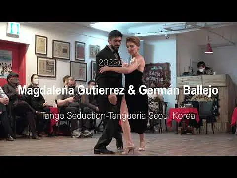 Video thumbnail for [ Tango ] 2022.04.01 - Magdalena Gutierrez & Germán Ballejo - Show No.3