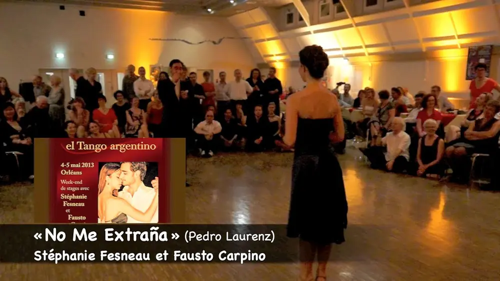 Video thumbnail for No me extraña - Stéphanie Fesneau et Fausto Carpino - El Tango Argentino