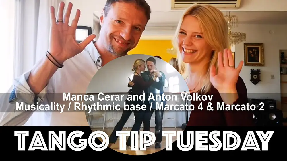 Video thumbnail for Anton Volkov and Manca Cerar ✨Tango tip tuesday✨/ Musicality / Rhythmic base / Marcato 4 & Marcato 2