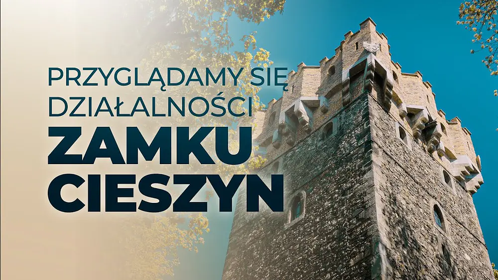 Video thumbnail of ZAMEK CIESZYN funkcjonuje już 20 lat! To miejsce tętni innowacją i inspiracją!