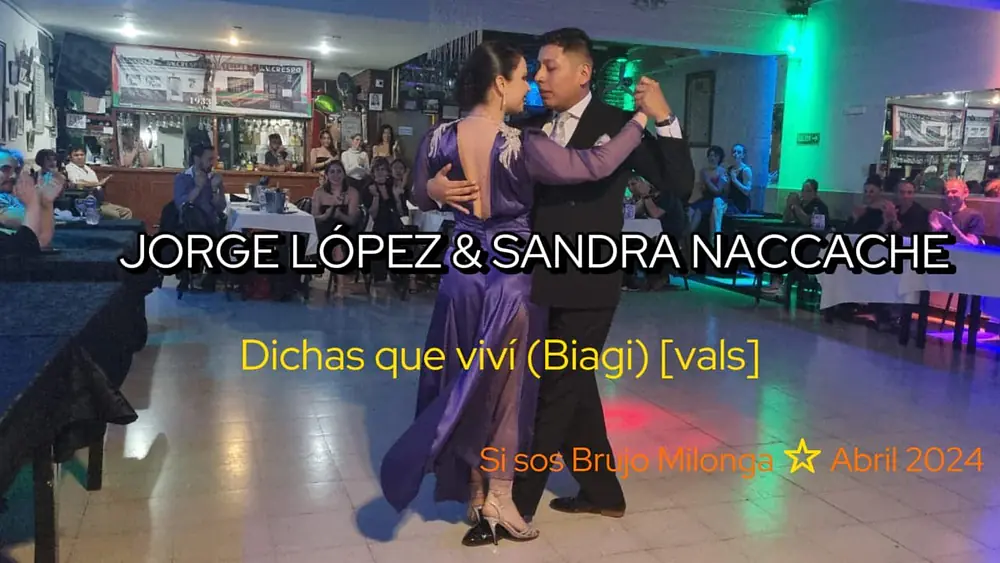 Video thumbnail for SANDRA NACCACHE & JORGE LOPEZ || Dicha que vivi (Rodolfo Biagi) [Vals]