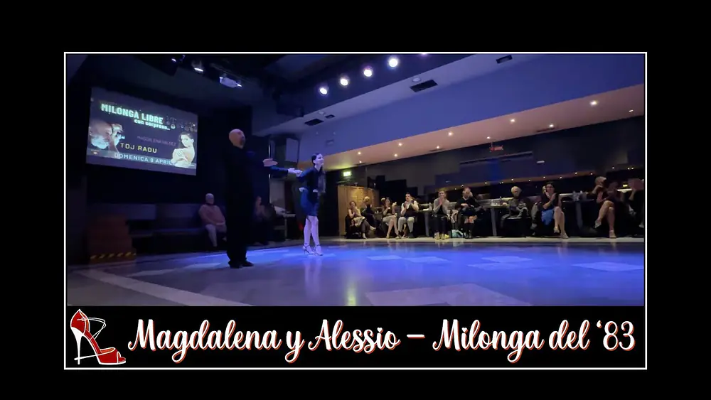 Video thumbnail for Magdalena Valdez y Alessio Altieri 3/3 - Milonga del '83 (D'Arienzo) - Milonga Libre (Firenze)