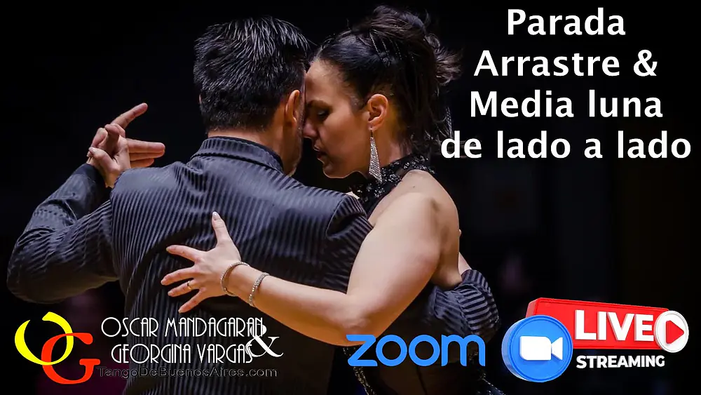Video thumbnail for Parada Arrastre & Media Luna de lado a Lado Georgina Vargas & Oscar Mandagaran Demo Zoom Lesson