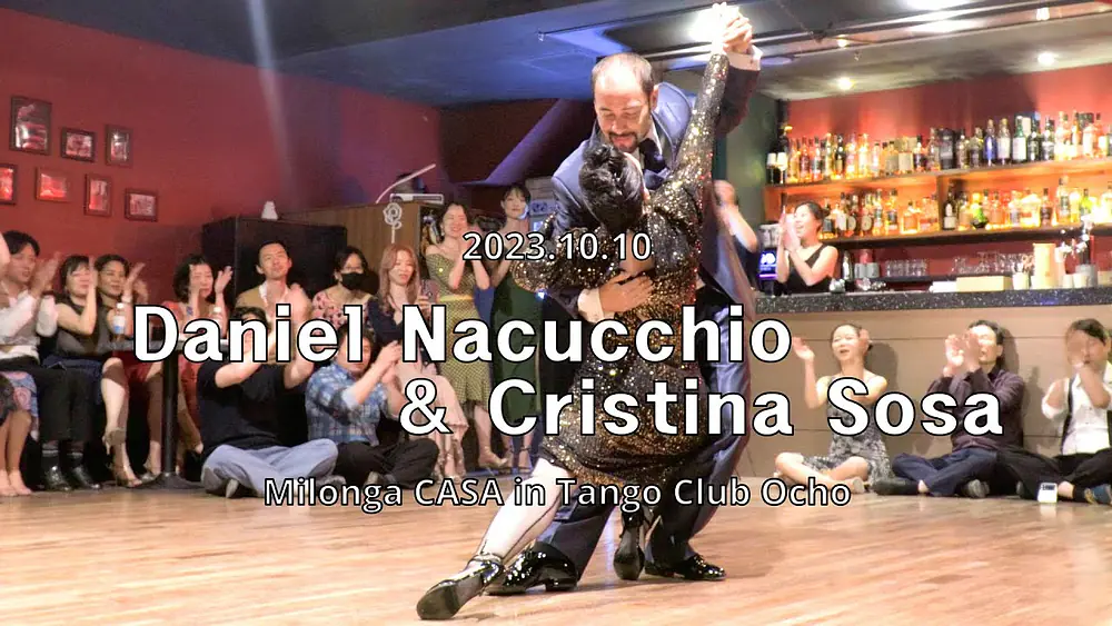 Video thumbnail for [ Tango ] 2023.10.10 - Daniel Nacucchio & Cristina Sosa - Show.No.2