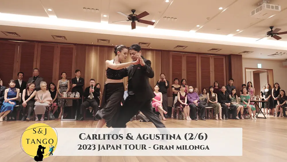 Video thumbnail for Carlitos & Agustina - Japan Tour 2023, Gran Milonga - 2/6 | La serenata de ayer #tango #vals #タンゴ