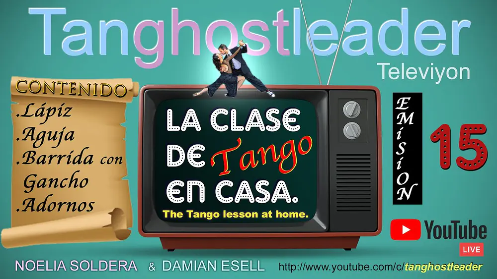 Video thumbnail for Lápiz - Aguja - Barrida- Gancho - Adornos, Clase de Tango en casa 15 x Damián Esell & Noelia Soldera