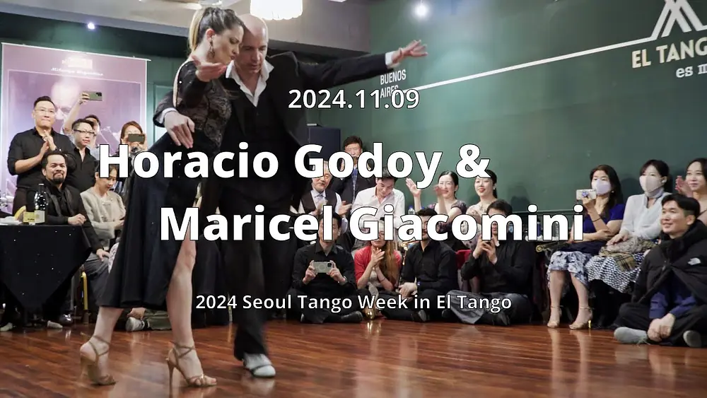 Video thumbnail for [ Milonga ] 2024.11.09 - Horacio Godoy & Maricel Giacomini - Show.No.4