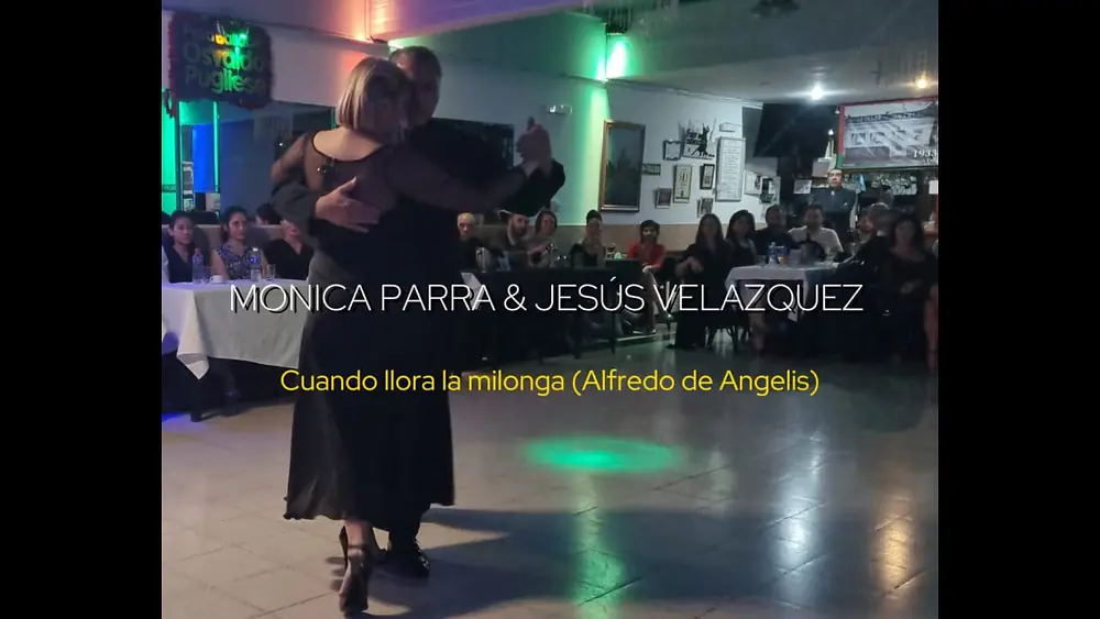 Video thumbnail for MONICA PARRA & JESUS VELAZQUEZ || Cuando llora la milonga (Alfredo de Angelis)