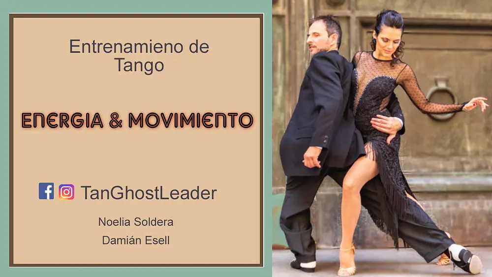Video thumbnail for Energía y movimiento (en el tango) x Damián Esell y Noelia Soldera