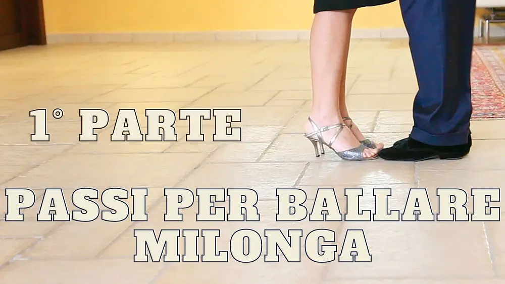 Video thumbnail for Passi per ballare Milonga, TANGO ARGENTINO, CARLOS ESTIGARRIBIA