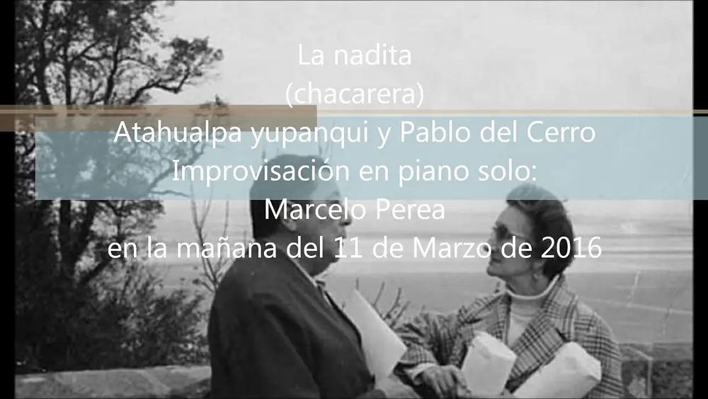 Video thumbnail for LA NADITA ( Pablo del Cerro/ Antonieta Paula Pepin) por MARCELO PEREA