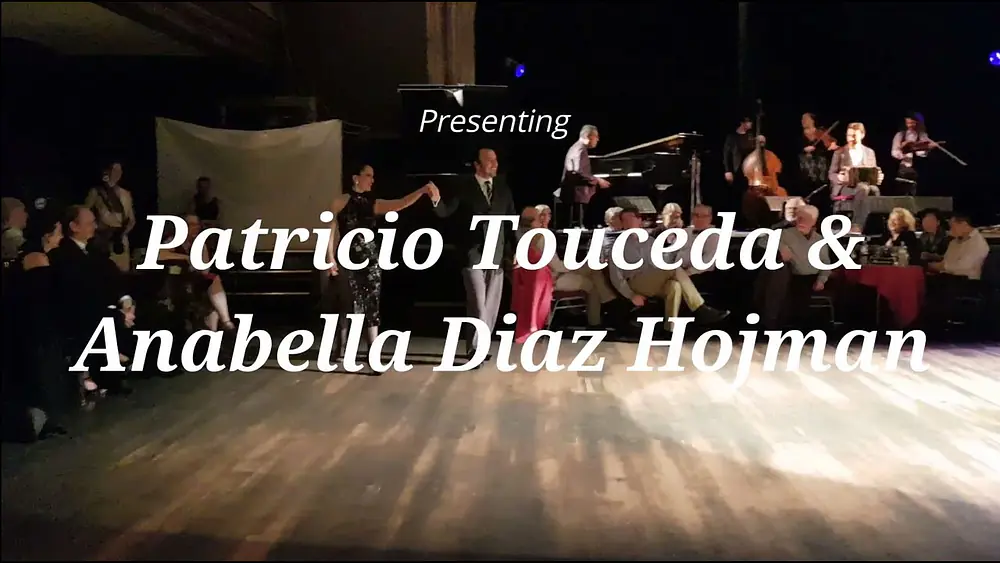 Video thumbnail for Patricio Touceda & Anabella Diaz Hojman - Dancing to Sexteto Milonguero