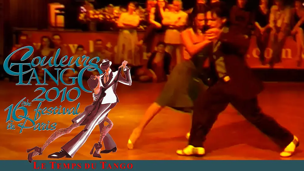 Video thumbnail for Moira Castellano & Gastón Torelli - Couleurs Tango 2010 - Le Temps du Tango