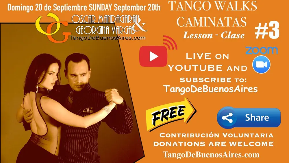 Video thumbnail for Clase #3 Caminatas de Tango - Tango WALKS Lesson # with Georgina Vargas & Oscar Mandagaran