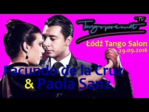 Video thumbnail for Facundo de la Cruz and Paola Sanz in Lodz Tango Salon